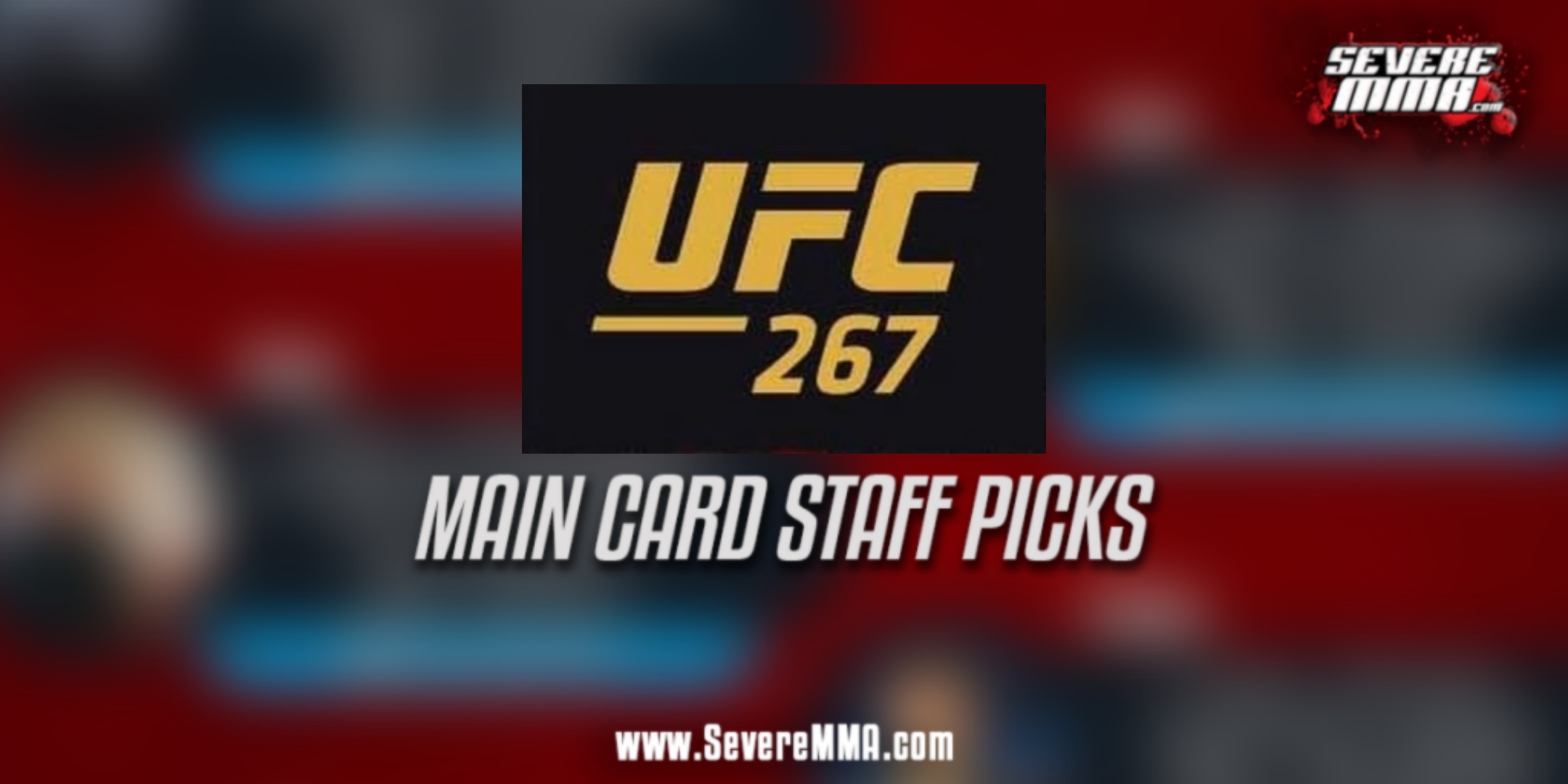 UFC 267 - Severe MMA Staff Predictions