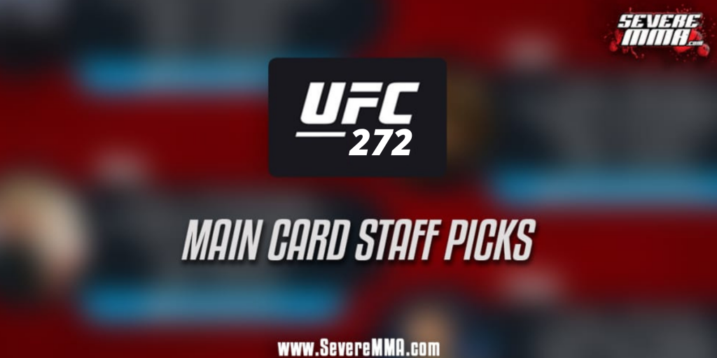 UFC 272 – Severe MMA Staff Predictions